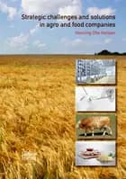 Strategic challenges and solutions in agro and food companies