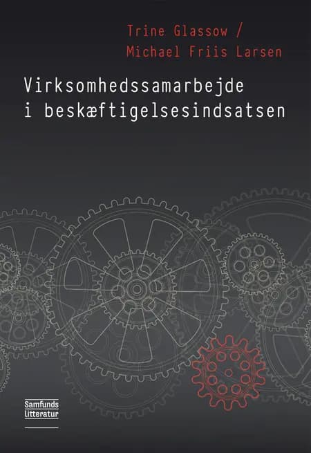 Virksomhedssamarbejde i beskæftigelsesindsatsen af Mikael Friis Larsen