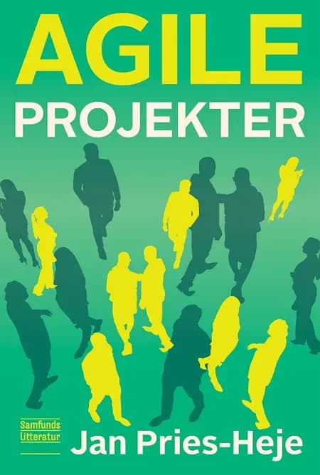 Agile projekter af Jan Pries-Heje