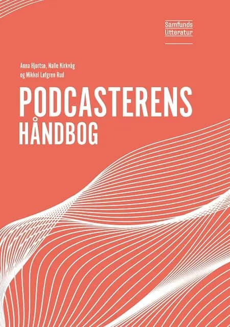 Podcasterens håndbog af Nalle Kirkvåg