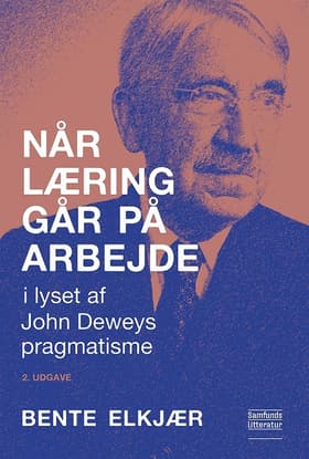 Når læring går på arbejde af Bente Elkjær