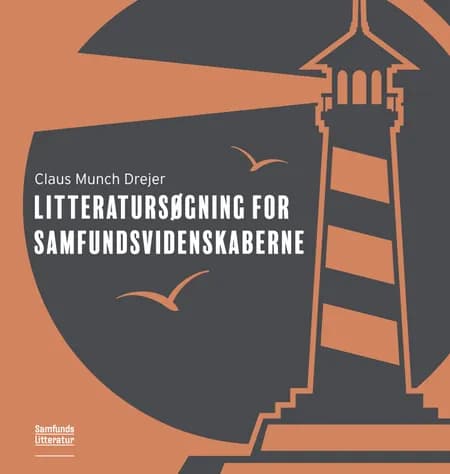 Litteratursøgning for samfundsvidenskaberne af Claus Munch Drejer