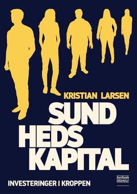 Sundhedskapital af Kristian Larsen