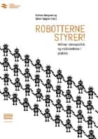 Robotterne styrer! af Katrine Nørgaard og Søren Sjøgren