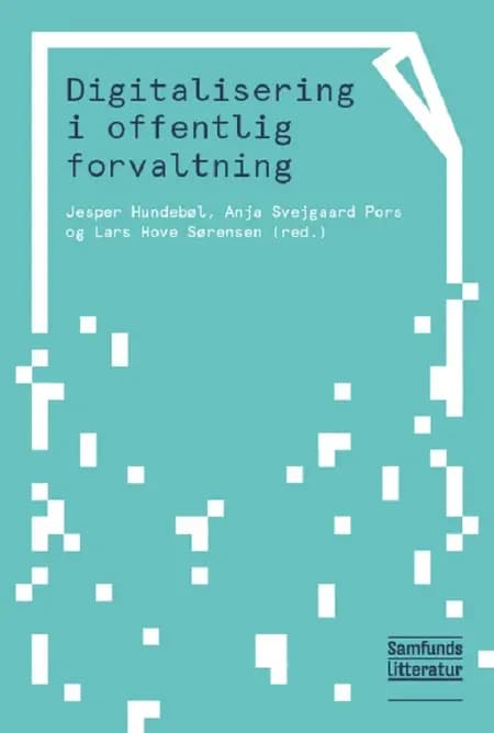 Digitalisering i offentlig forvaltning af Jesper Hundebøl