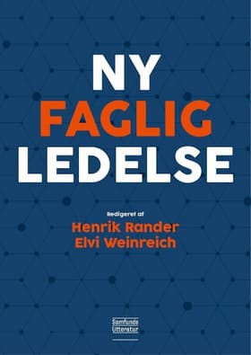 Ny faglig ledelse af Henrik Rander (red.)