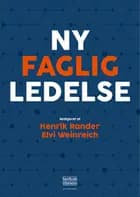 Ny faglig ledelse af Henrik Rander (red.) og Elvi Weinreich (red.)