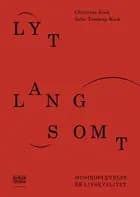 Lyt langsomt