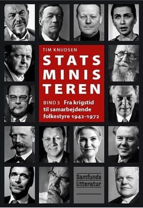 Fra krigstid til samarbejdende folkestyre 1942-1972 af Tim Knudsen