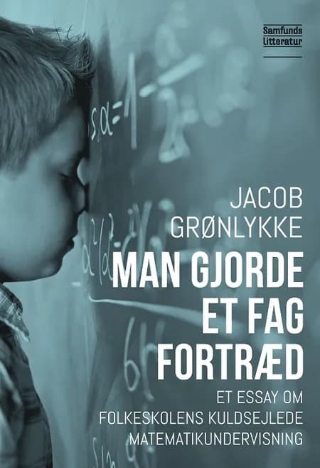 Man gjorde et fag fortræd af Jacob Grønlykke