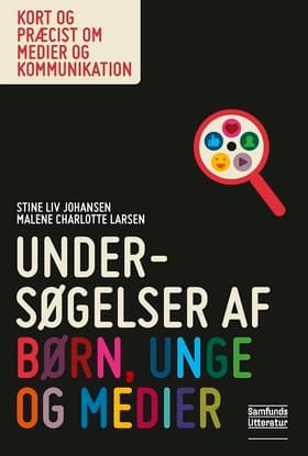 Undersøgelser af børn, unge og medier af Malene Charlotte Larsen
