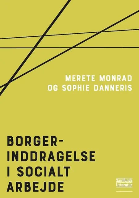 Borgerinddragelse i socialt arbejde af Merete Monrad