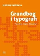 Grundbog i typografi af Henrik Birkvig