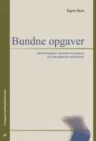 Bundne opgaver af Signe Skov