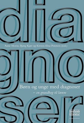 Børn og unge med diagnoser af Anne Morin