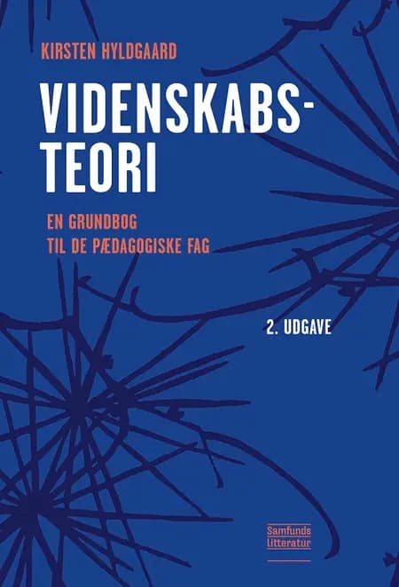Videnskabsteori (bog + e-bog) af Kirsten Hyldgaard