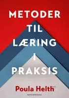 Metoder til læring i praksis