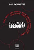 Foucaults begreber af Knut Ove Eliassen