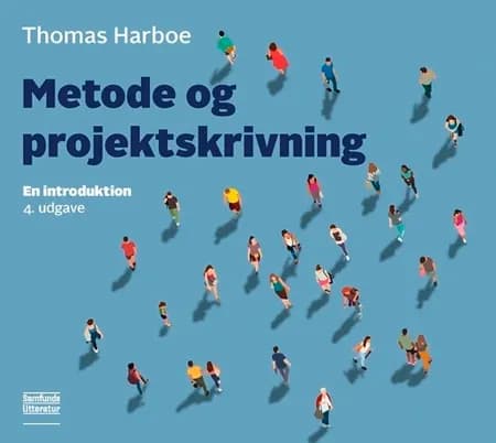 Metode og projektskrivning af Thomas Harboe