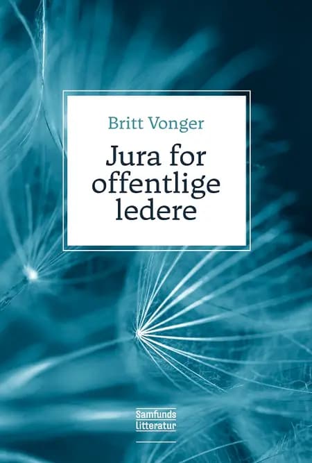 Jura for offentlige ledere af Britt Vonger