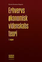Erhvervsøkonomisk videnskabsteori af Thomas Presskorn-Thygesen
