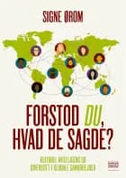 Forstod du, hvad de sagde?