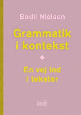 Grammatik i kontekst af Bodil Nielsen