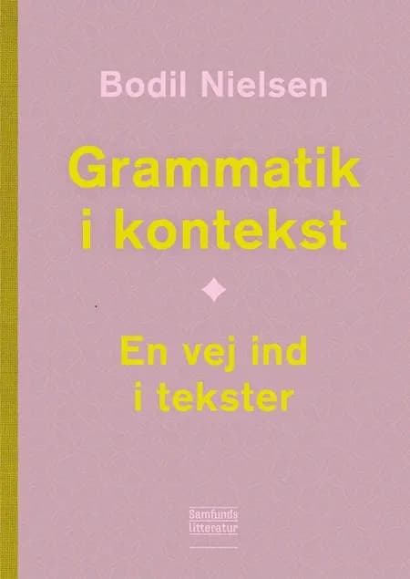 Grammatik i kontekst af Bodil Nielsen