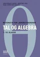 Tal og algebra af John Kehlet Schou, Kristine Jess og Hans Christian Hansen