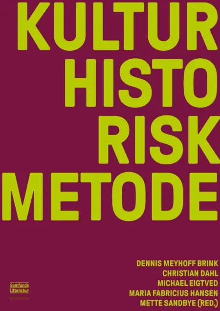 Kulturhistorisk metode af Maria Fabricius Hansen