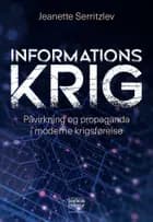 Informationskrig af Jeanette Serritzlev