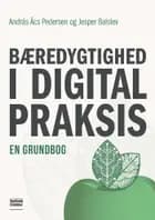 Bæredygtighed i digital praksis