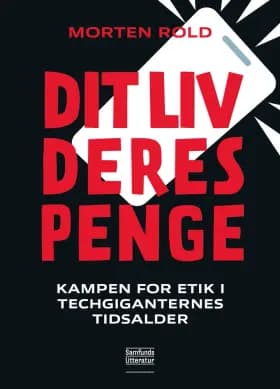 Dit liv, deres penge af Morten Rold