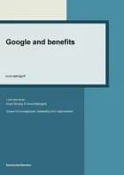 Google and benefits af Anne Bøllingtoft