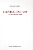 Eventum tantum