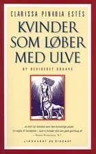 Kvinder som løber med ulve