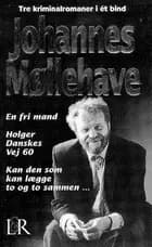 En fri mand Holger Danskes vej 60