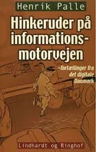 Hinkeruder på informationsmotorvejen