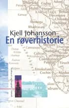 En røverhistorie