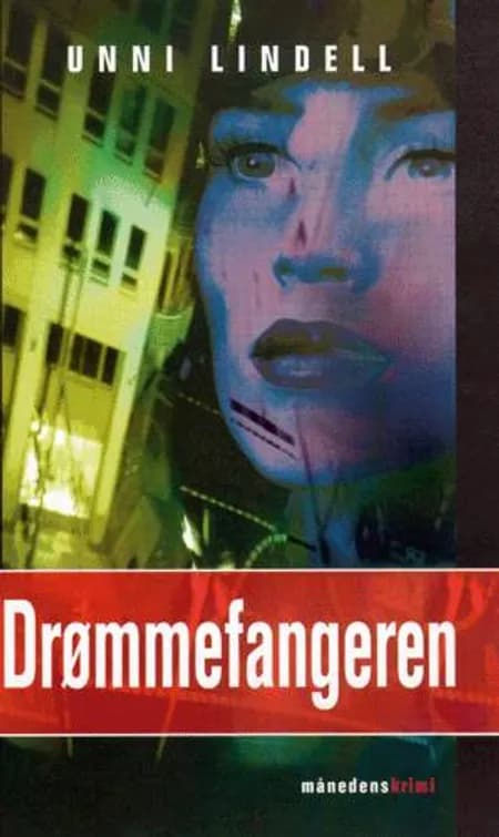 Drømmefangeren af Unni Lindell