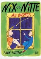 Nix og Nitte - jeg ønsker