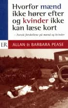 Hvorfor mænd ikke hører efter og kvinder ikke kan læse kort