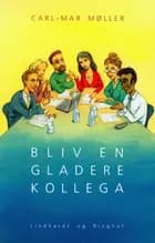 Bliv en gladere kollega