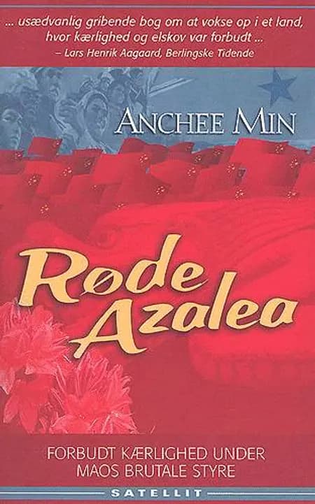 Røde Azalea af Anchee Min