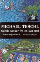 Sunde tanker fra en syg sjæl