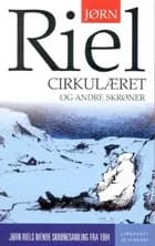 Cirkulæret og andre skrøner