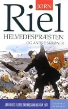 Helvedespræsten og andre skrøner