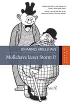 Møllehave læser Storm P.