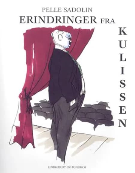 Erindringer fra kulissen af Pelle Sadolin
