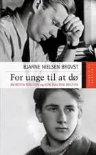For unge til at dø